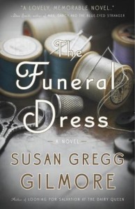The Funeral Dress by Susan Gregg Gilmore